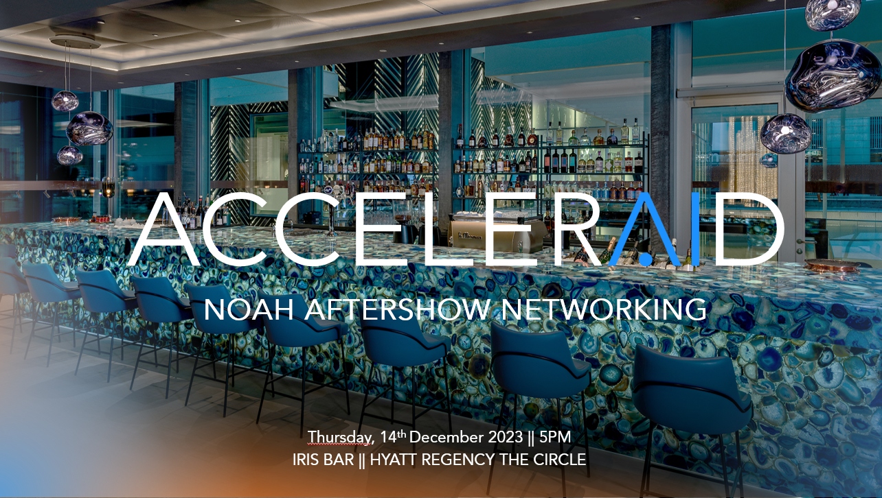 ACCELERAID NOAH Aftershow Networking — Iris Bar, Hyatt Regency The Circle, Zürich 2023
